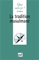 La tradition musulmane