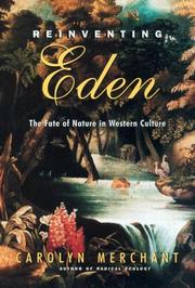 Reinventing Eden : the fate of nature in Western culture