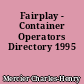 Fairplay - Container Operators Directory 1995