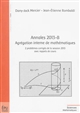 Annales 2013-B Agrégation interne de mathématiques : 2 problèmes corrigés de la session 2013 avec rappels de cours