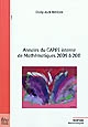 Annales du CAPES interne de mathématiques 2009 à 2011