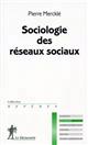 La sociologie des réseaux sociaux