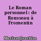Le Roman personnel : de Rousseau à Fromentin