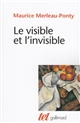 Le visible et l'invisible : suivi de Notes de travail