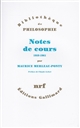 Notes des cours au Collège de France : 1958-1959 et 1960-1961