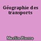 Géographie des transports