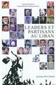 Leaders et partisans au Liban