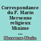 Correspondance du P. Marin Mersenne religieux Minime : II : 1628-1630
