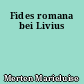 Fides romana bei Livius