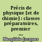 Précis de physique [et de chimie] : classes préparatoires, premier cycle universitaire : 8 : Thermodynamique, cinétique chimique