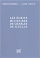 Les Écrits militaires de Charles de Gaulle : essai d'analyse thématique