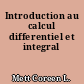 Introduction au calcul differentiel et integral