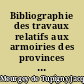 Bibliographie des travaux relatifs aux armoiries des provinces et villes de France et de quelques pays étrangers