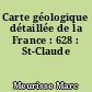 Carte géologique détaillée de la France : 628 : St-Claude