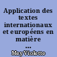 Application des textes internationaux et européens en matière de protection des mammifères marins en France