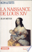 La Naissance de Louis XIV : 1638