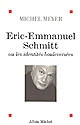 Éric-Emmanuel Schmitt ou Les identités bouleversées