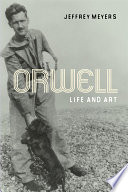 Orwell : life and art