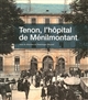 Tenon, l'hôpital de Ménilmontant