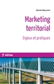 Marketing territorial : enjeux et pratiques