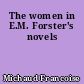 The women in E.M. Forster's novels