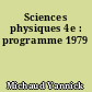 Sciences physiques 4e : programme 1979
