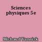 Sciences physiques 5e