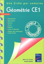 Géométrie CE1 : reconnaître, reproduire, décrire, tracer, repérer, coder et décoder, utiliser des techniques et des outils