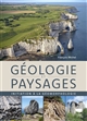 Géologie et paysages : initiation à la géomorphologie