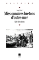 Missionnaires bretons d'outre-mer aux XIXe et XXe siècles
