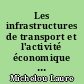 Les infrastructures de transport et l'activité économique dans le Val d'Oise