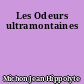 Les Odeurs ultramontaines