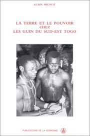 La Terre et le pouvoir chez les Guin du Sud-Est du Togo