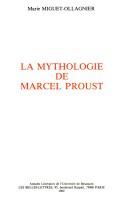 La mythologie de Marcel Proust