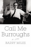 Call me Burroughs : a life