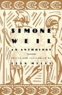 Simone Weil : an anthology