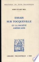 Essais sur Tocqueville et la société américaine