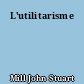 L'utilitarisme
