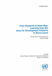 From research to road map : learning from the Arms for Development initiative in Sierra Leone