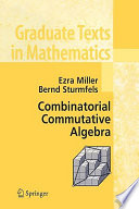 Combinatorial commutative algebra