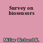 Survey on biosensors