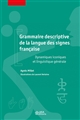 Grammaire descriptive de la langue des signes française : dynamiques iconiques et linguistique générale