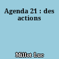 Agenda 21 : des actions