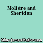 Molière and Sheridan