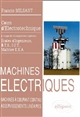 Electrotechnique : Machines électriques : Tome II : Machines à courant continu, asservissements linéaires