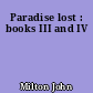 Paradise lost : books III and IV