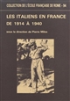 Les Italiens en France de 1914 à 1940