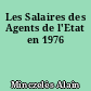 Les Salaires des Agents de l'Etat en 1976