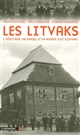 Les Litvaks : L'héritage universel d'un monde juif disparu