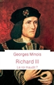 Richard III : Le roi maudit ?